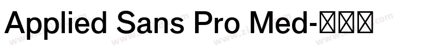 Applied Sans Pro Med字体转换